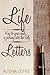 Life Letters: Key to your soul...a journey into the self