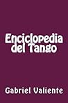 Enciclopedia del Tango (Spanish Edition)