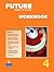 Future Level 4: English for results, Workbook