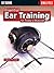 Essential Ear Training for Today's Musician | Complete Music Theory and Aural Skills Workbook | Sheet Music Sight Reading and Solfège Course for Musicians and Educators | Berklee Method Book