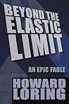 Beyond the Elastic Limit