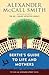 Bertie's Guide to Life and Mothers by Alexander McCall Smith