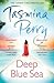 Deep Blue Sea