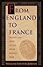 From England to France by William Chester Jordan