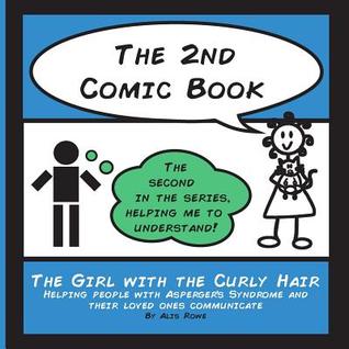 The 2nd Comic Book: For adults with ASD and their NT loved ones (The Girl with the Curly Hair presents The Comic Books)