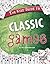 The Kids' Guide to Classic Games (Edge Books; Kids' Guides)