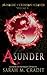 Asunder (House of Crimson a...
