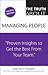 Truth About Managing People, The: Proven Insights to Get the Best from Your Team