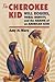 The Cherokee Kid: Will Roge...