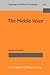 The Middle Voice (Typological Studies in Language)