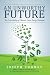 An Unworthy Future