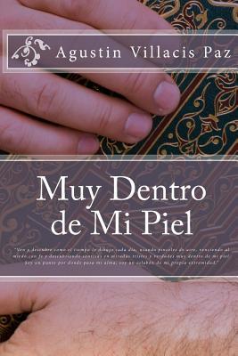 Muy Dentro de Mi Piel (Spanish Edition)