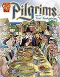 The Pilgrims and the First Thanksgiving