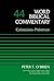 Colossians/Philemon, Volume 44 (Word Biblical Commentary)