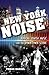 New York Noise: Radical Jewish Music and the Downtown Scene (Ethnomusicology Multimedia)