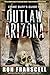 Crime Buff's Guide to Outlaw Arizona