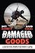 Damaged Goods