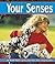 Your Senses