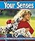 Your Senses