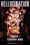 Hellucination by Stephen Biro