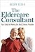The Eldercare Consultant: Y...