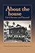 About the House by Janet Carsten