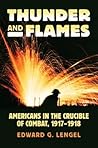 Thunder and Flames by Edward G. Lengel