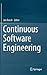 Continuous Software Engineering by Jan Bosch