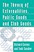 The Theory of Externalities, Public Goods, and Club Goods