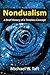 Nondualism: A Brief History of a Timeless Concept