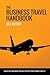 The Business Travel Handbook by Bill   Butler