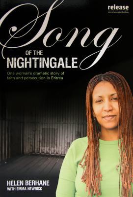 Song of the Nightingale: One Woman's True Story of Faith & Persecution in Eritrea (A Woman's Guide)