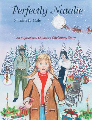 Perfectly Natalie: An Inspirational Children's Christmas Story (Paperback)