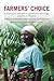 Farmers' Choice: Evaluating an approach to agricultural technology adoption in Tanzania