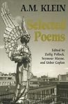 Selected Poems: Collected Works of A.M. Klein (Heritage)