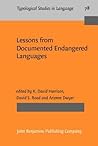 Lessons from Documented Endangered Languages by K. David Harrison