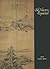 Old Masters Repainted: Wu Zhen (1280–1354), Prime Objects and Accretions