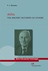 Atthis: The Ancient Histories of Athens (Kieler Felix-Jacoby-Vorlesungen, 2) (English and German Edition)