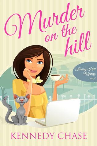 Murder on the Hill (Harley Hill Mysteries, #1)