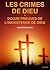 Les crimes de Dieu, suivi d...