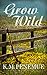 Grow Wild