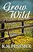 Grow Wild