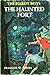 The Haunted Fort (Hardy Boys, #44)