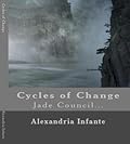 Cycles of Change: Jade Council