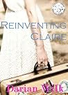 Reinventing Claire by Darian Wilk