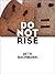 Do Not Rise (Pitt Poetry Se...