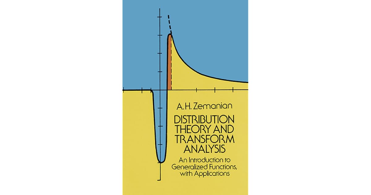Distribution Theory and Transform Analysis An Introduction to