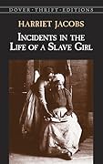 Incidents in the Life of a Slave Girl 