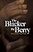 The Blacker the Berry (Dover Literature: African American)
