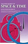 The Philosophy of Space and Time by Hans Reichenbach